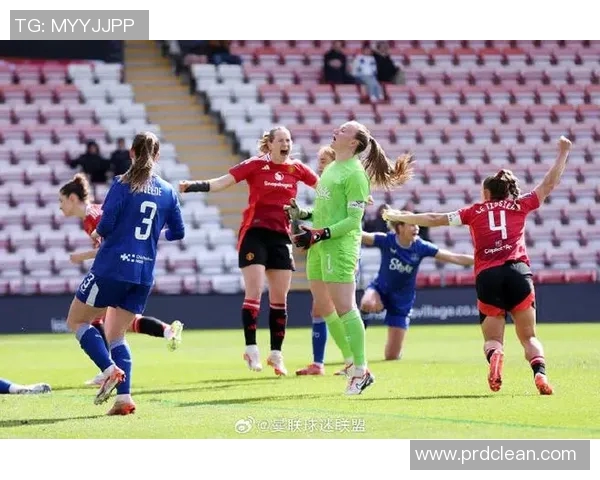 2020年埃弗顿女足对阵曼联女足精彩回顾与赛后分析 2020年埃弗顿女足对阵曼联女足精彩回顾与赛后分析