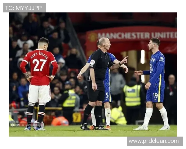 曼联与切尔西激战正酣文字直播全程回顾与精彩瞬间分享 曼联与切尔西激战正酣文字直播全程回顾与精彩瞬间分享