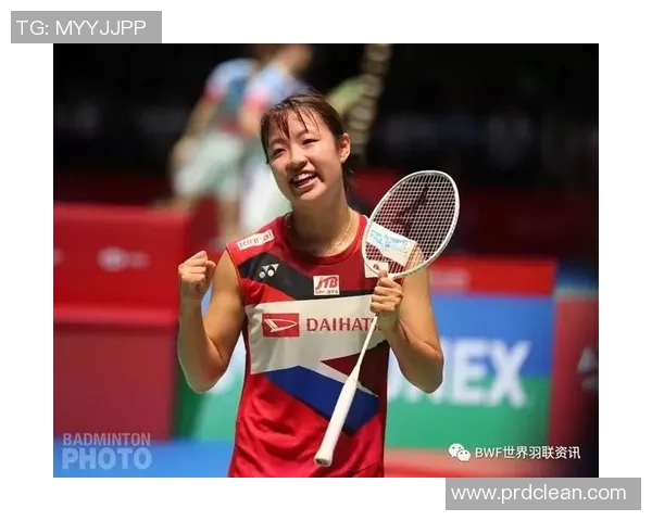 山口茜与奥原希望激战羽坛巅峰对决谁能笑到最后 山口茜与奥原希望激战羽坛巅峰对决谁能笑到最后